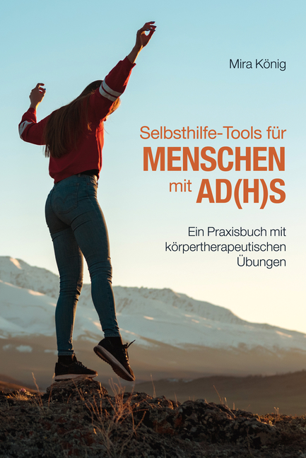 Titelbild Buch: Selbsthilfe-Tools für Menschen mit AD(H)S